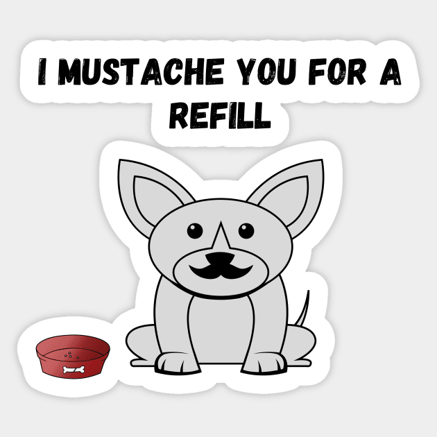 Mustache puppy pun Sticker by AJDP23